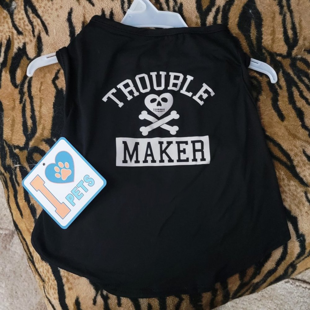 Pet Tee Dog or Cat "Trouble Maker" Various sizes .. New w/ Tag!